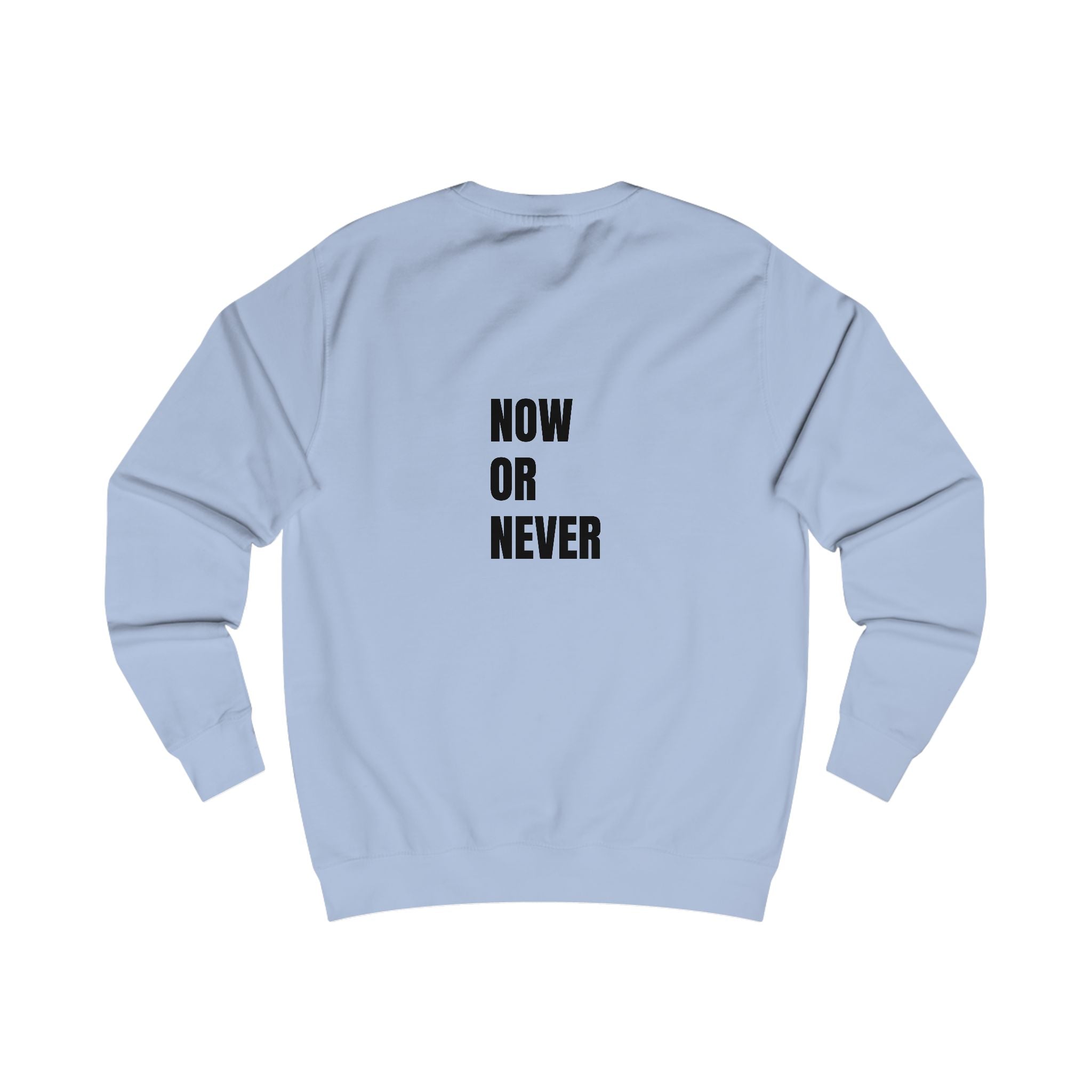 Motivational Unisex Sweatshirt - Comfortable Quote - Inspiring Sweatshirt for Sale - My Store